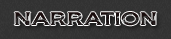 Narration